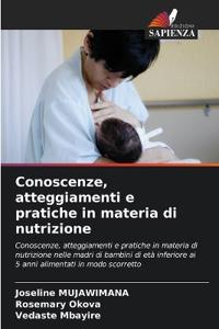 Conoscenze, atteggiamenti e pratiche in materia di nutrizione