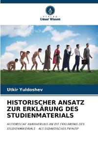 Historischer Ansatz Zur Erklärung Des Studienmaterials