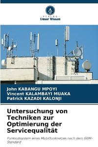 Untersuchung von Techniken zur Optimierung der Servicequalität