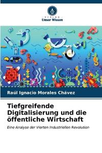 Tiefgreifende Digitalisierung und die öffentliche Wirtschaft