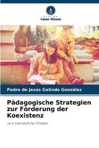 Pädagogische Strategien zur Förderung der Koexistenz