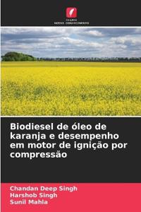 Biodiesel de óleo de karanja e desempenho em motor de ignição por compressão