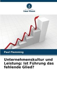 Unternehmenskultur und Leistung