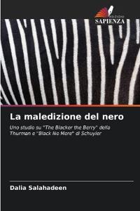 La maledizione del nero