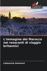 L'immagine del Marocco nei resoconti di viaggio britannici
