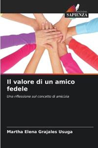 Il valore di un amico fedele