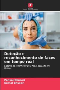 Deteção e reconhecimento de faces em tempo real