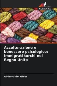 Acculturazione e benessere psicologico