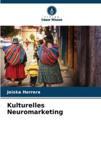 Kulturelles Neuromarketing