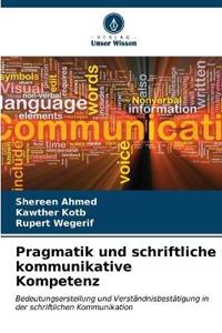Pragmatik und schriftliche kommunikative Kompetenz