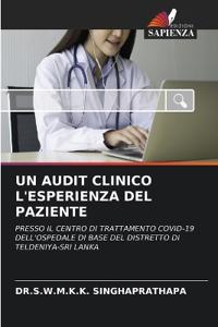 Un Audit Clinico l'Esperienza del Paziente
