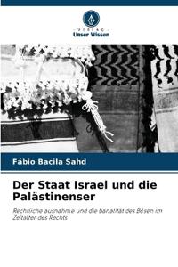 Der Staat Israel und die Palästinenser