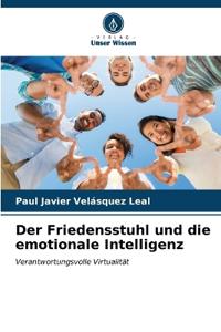 Der Friedensstuhl und die emotionale Intelligenz
