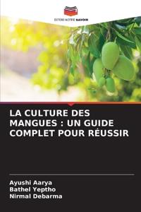 La Culture Des Mangues