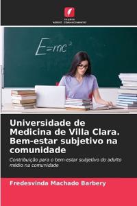 Universidade de Medicina de Villa Clara. Bem-estar subjetivo na comunidade