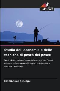 Studio dell'economia e delle tecniche di pesca del pesce