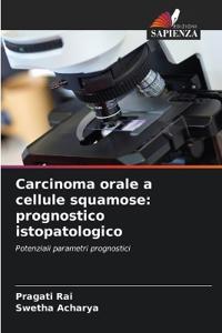 Carcinoma orale a cellule squamose