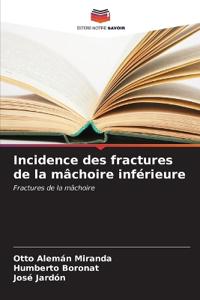 Incidence des fractures de la mâchoire inférieure