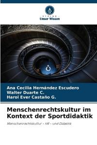 Menschenrechtskultur im Kontext der Sportdidaktik