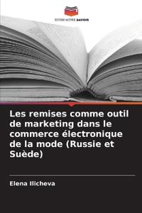 Les remises comme outil de marketing dans le commerce électronique de la mode (Russie et Suède)
