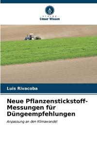 Neue Pflanzenstickstoff-Messungen für Düngeempfehlungen