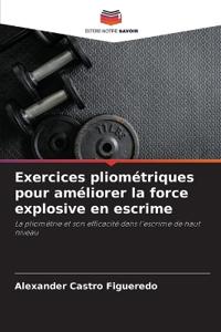 Exercices pliométriques pour améliorer la force explosive en escrime