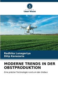 Moderne Trends in Der Obstproduktion