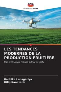 Les Tendances Modernes de la Production Fruitière