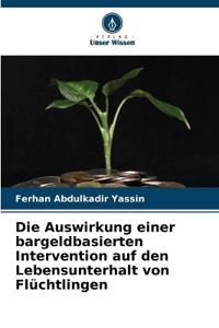 Die Auswirkung einer bargeldbasierten Intervention auf den Lebensunterhalt von Flüchtlingen