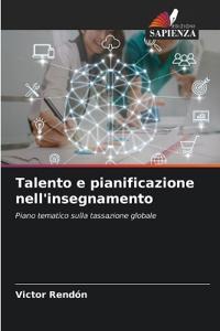 Talento e pianificazione nell'insegnamento