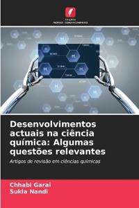 Desenvolvimentos actuais na ciência química