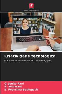 Criatividade tecnológica