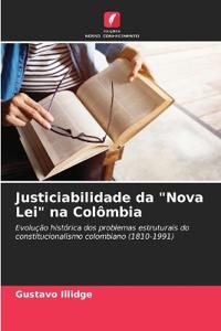 Justiciabilidade da "Nova Lei" na Colômbia
