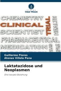 Laktatazidose und Neoplasmen