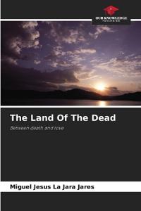 The Land Of The Dead