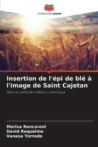 Insertion de l'épi de blé à l'image de Saint Cajetan