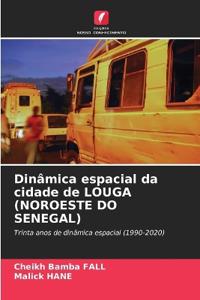 Dinâmica espacial da cidade de LOUGA (NOROESTE DO SENEGAL)