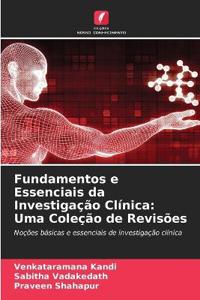 Fundamentos e Essenciais da Investiga��o Cl�nica