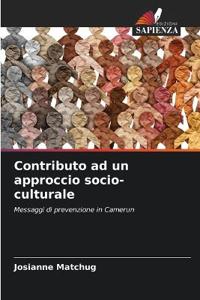 Contributo ad un approccio socio-culturale