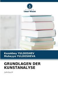 Grundlagen Der Kunstanalyse
