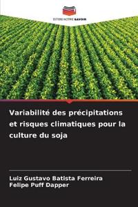 Variabilité des précipitations et risques climatiques pour la culture du soja