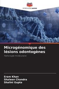 Microgénomique des lésions odontogènes