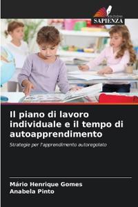 Il piano di lavoro individuale e il tempo di autoapprendimento