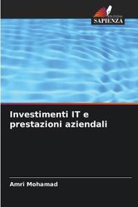 Investimenti IT e prestazioni aziendali