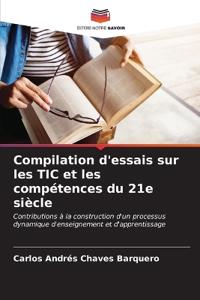 Compilation d'essais sur les TIC et les compétences du 21e siècle
