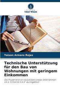 Technische Unterstützung für den Bau von Wohnungen mit geringem Einkommen