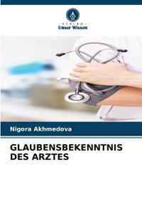 Glaubensbekenntnis Des Arztes