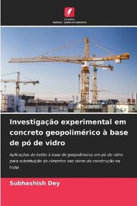Investigação experimental em concreto geopolimérico à base de pó de vidro