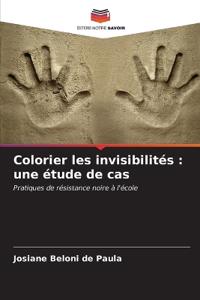 Colorier les invisibilités