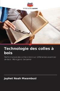 Technologie des colles à bois